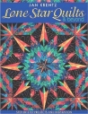 Lone Star Quilts & Beyond by Jan Krentz